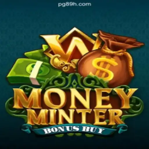 Exploring MoneyMinterBonusBuy: An Exciting New Game on 89H.COM