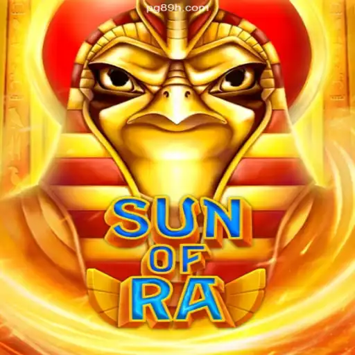 Discover the Thrilling World of SunofRa: A Comprehensive Guide